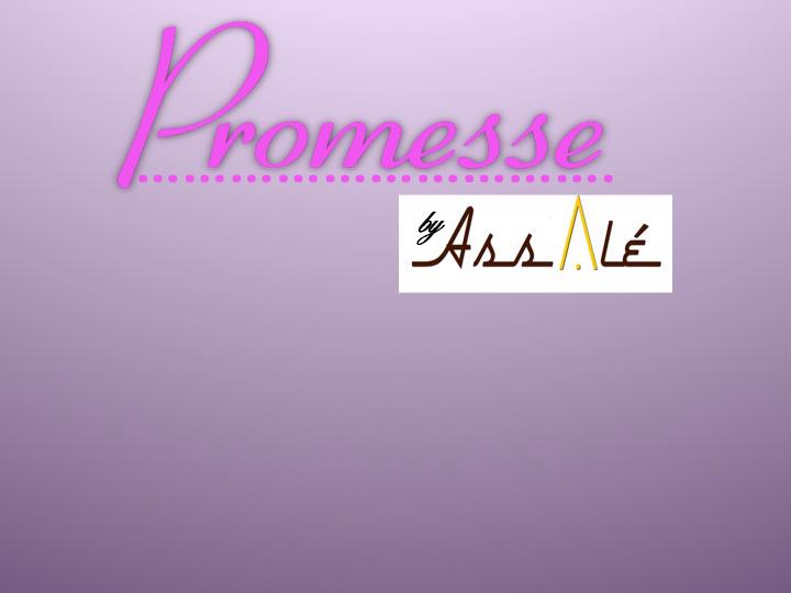 LA PROMESSE